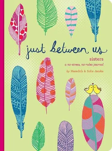 Earrings Chronicle Books Just Between Us Sisters A NoStress NoRules Journal